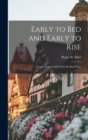 Image for Early to Bed and Early to Rise : Twenty Years in Hell With the Beef Trust