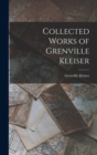 Image for Collected Works of Grenville Kleiser