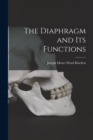 Image for The Diaphragm and Its Functions