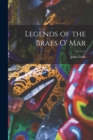 Image for Legends of the Braes O&#39; Mar