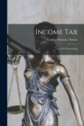 Image for Income Tax : Law and Accounting
