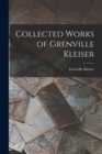 Image for Collected Works of Grenville Kleiser