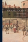 Image for Sin and Society : An Analysis of Latter-Day Iniquity