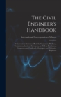 Image for The Civil Engineer&#39;s Handbook
