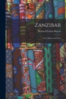 Image for Zanzibar; City, Island, and Coast