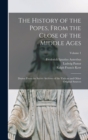 Image for The History of the Popes, From the Close of the Middle Ages