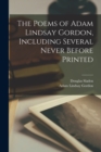 Image for The Poems of Adam Lindsay Gordon, Including Several Never Before Printed
