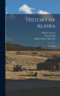 Image for History of Alaska : 1730-1885