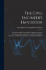 Image for The Civil Engineer&#39;s Handbook