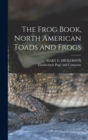 Image for The Frog Book, North American Toads and Frogs