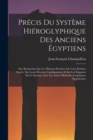 Image for Precis Du Systeme Hieroglyphique Des Anciens Egyptiens