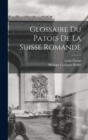 Image for Glossaire du patois de la Suisse romande