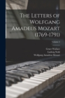 Image for The Letters of Wolfgang Amadeus Mozart (1769-1791); Volume 2