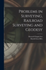 Image for Problems in Surveying, Railroad Surveying and Geodesy