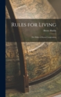 Image for Rules for Living : The Ethics of Social Cooperation