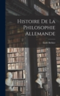 Image for Histoire de la philosophie allemande