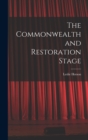 Image for The Commonwealth and Restoration Stage