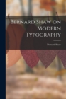 Image for Bernard Shaw on Modern Typography