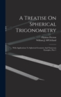 Image for A Treatise On Spherical Trigonometry