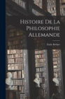 Image for Histoire de la philosophie allemande