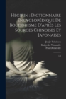 Image for Hbgirin : dictionnaire encyclopedique de bouddhisme d&#39;apres les sources chinoises et japonaises: 1-3