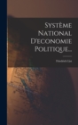 Image for Systeme National D&#39;economie Politique...