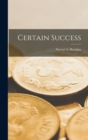 Image for Certain Success