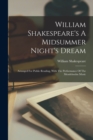 Image for William Shakespeare&#39;s A Midsummer Night&#39;s Dream
