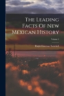 Image for The Leading Facts Of New Mexican History; Volume 4