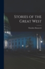 Image for Stories of the Great West