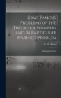 Image for Some Famous Problems of the Theory of Numbers and in Particular Waring&#39;s Problem; an Inaugural Lectu