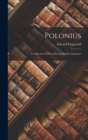 Image for Polonius : A Collection of Wise Saws &amp; Modern Instances
