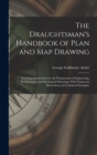 Image for The Draughtsman&#39;s Handbook of Plan and Map Drawing