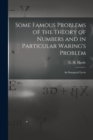 Image for Some Famous Problems of the Theory of Numbers and in Particular Waring&#39;s Problem; an Inaugural Lectu