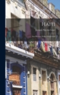 Image for Haiti : Son Histoire Et Ses D?tracteurs