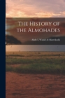 Image for The History of the Almohades
