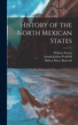 Image for History of the North Mexican States