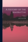 Image for A History of the Mahrattas; Volume 2