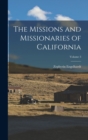 Image for The Missions and Missionaries of California; Volume 3