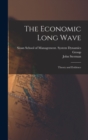 Image for The Economic Long Wave : Theory and Evidence