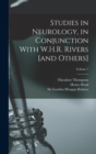 Image for Studies in Neurology, in Conjunction With W.H.R. Rivers [and Others]; Volume 1
