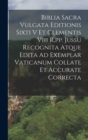 Image for Biblia Sacra Vulgata Editionis Sixti V Et Clementis Viii R, pp. Jussu Recognita Atque Edita Ad Exemplar Vaticanum Collate Et Accurate Correcta