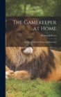 Image for The Gamekeeper at Home