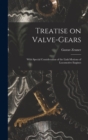 Image for Treatise on Valve-Gears