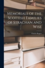 Image for Memorials of the Scottish Families of Strachan and Wise