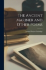 Image for The Ancient Mariner and Other Poems
