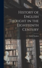 Image for History of English Thought in the Eighteenth Century