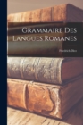 Image for Grammaire des Langues Romanes