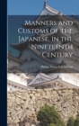 Image for Manners and Customs of the Japanese, in the Nineteenth Century