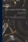 Image for Jigs and Fixtures